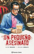 UN PEQUEO ASESINATO de MOORE, ALAN 