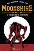 MOONSHINE N 02 de AZZARELLO, BRIAN  RISSO, EDUARDO 