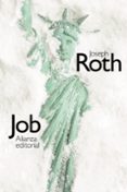 JOB: HISTORIA DE UN HOMBRE SENCILLO de ROTH, JOSEPH 