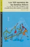 LOS 100 SECRETOS DE LAS FAMILIAS FELICES de NIVEN, DAVID 