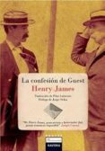 LA CONFESION DE GUEST de JAMES, HENRY 