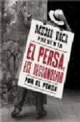 EL PERSA, ESE DESCONOCIDO di CARDONA, JOSE 