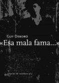 ESA MALA FAMA de DEBORD, GUY 