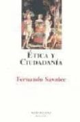 ETICA Y CIUDADANIA (MONTESINOS) de SAVATER, FERNANDO 