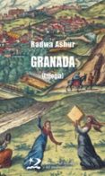 GRANADA (TRILOGIA) di ASHUR, RADWA 
