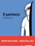 EL PARENTESIS di DURAND, ELODIE 