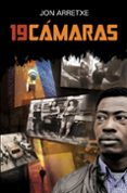 19 CAMARAS (SAGA DETECTIVE TOURE 1) de ARRETXE, JON 