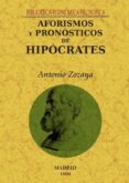 AFORISMOS Y PRONOSTICOS DE HIPOCRATES (FACSIMIL) de HIPOCRATES 
