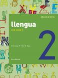 Portada de Llengua. Cicle Inicial 2 (2016)