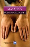 MASAJES Y MANIPULACIONES de RODRIGUEZ, ROBERTO CARLOS 