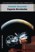 ESPACIO REVELACION de REYNOLDS, ALASTAIR 