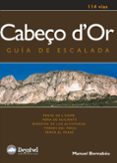 CABECO D OR GUIA DE ESCALADA di BERNABEU, MANUEL 