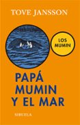 PAPA MUMIN Y EL MAR de JANSSON, TOVE 