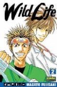 WILD LIFE 2 de FUJISAKI, MASATO 