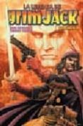 LA LEYENDA DE GRIM JACK 4 de OSTRANDER, JOHN  TRUMAN, TIMOTHY 