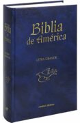 BIBLIA DE AMERICA - LETRA GRANDE di VV.AA. 