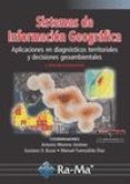 SISTEMAS DE INFORMACION GEOGRAFICA (2 ED. ACTUALIZADA): APLICACIONES EN DIAGNOSTICOS TERRITORIALES Y DECISIONES          GEOAMBIENTALES di MORENO JIMENEZ, ANTONIO BUZAI, GUSTAVO D. 