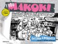 TODO MAKOKI de GALLARDO, MIGUEL MEDIAVILLA, JUAN 