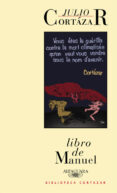 LIBRO DE MANUEL di CORTAZAR, JULIO 