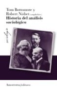 HISTORIA DEL ANALISIS SOCIOLOGICO di NISBET, ROBERT 