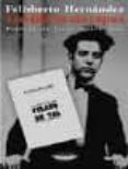 LOS LIBROS SIN TAPAS de HERNANDEZ, FELISBERTO 