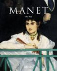 EDOUARD MANET 1832-1883: EL PRIMERO DE LOS MODERNOS (SERIE MENOR) de NERET, GILLES 