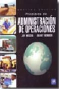 PRINCIPIOS DE ADMINISTRACION DE OPERACIONES (7 ED.) de HEIZER, JAY  RENDER, BARRY 