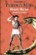 MUNDO MACHO: NOVELA SALVAJE de MOIX, TERENCI 