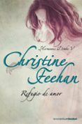 REFUGIO DE AMOR de FEEHAN, CHRISTINE 