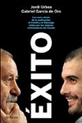 EXITO de GARCIA DE ORO, GABRIEL  URBEA, JORDI 