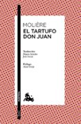 EL TARTUFO / DON JUAN de MOLIERE 
