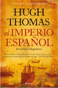 EL IMPERIO ESPAOL de THOMAS, HUGH 