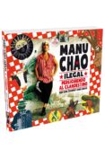 MANU CHAO ILEGAL: PERSIGUIENDO AL CLANDESTINO de TURRON, KIKE BABAS, KIKE 