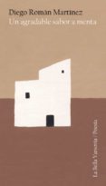 UN AGRADABLE SABOR A MENTA di ROMAN MARTINEZ, DIEGO 
