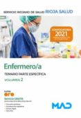 ENFERMERO/A DEL SERVICIO RIOJANO DE SALUD. TEMARIO PARTE ESPECIFICA VOLUMEN 2 di VV.AA. 