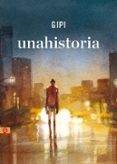 UNA HISTORIA de GIPI 
