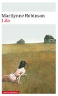 LILA (SERIE GILEAD 3) de ROBINSON, MARILYNNE 