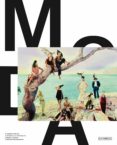 MODA: EL DISEO ESPAOL A TRAVES DE LA FOTOGRAFIA di VV.AA. 