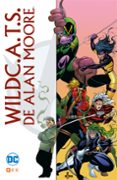 WILDC.A.T.S DE ALAN MOORE di MOORE, ALAN 