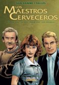 LOS MAESTROS CERVECEROS N 2 di VAN HAMME 