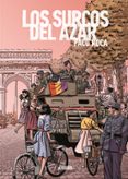 LOS SURCOS DEL AZAR (ED. AMPLIADA) di ROCA, PACO 