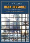 NADA PERSONAL. DIARIOS 2012-2013 de GARCIA MARTIN, JOSE LUIS 