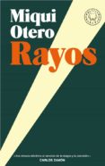 RAYOS di OTERO, MIQUI 