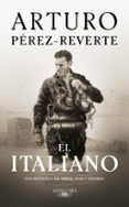 EL ITALIANO de PEREZ-REVERTE, ARTURO 