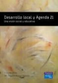 DESARROLLO LOCAL Y AGENDA 21 : UNA VISION SOCIAL Y EDUCATIVA di MURGA MENOYO, M ANGELES 