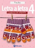 CALIGRAFIA LETRA A LETRA. PAUTA 4 di VV.AA. 