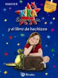 KIKA SUPERBRUJA Y EL LIBRO DE HECHIZOS PELICULA DISNEY de KNISTER 