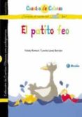 EL PATITO FEO; EL SAPO MARIANO Y LOS CISNES de LOPEZ NARVAEZ, CONCHA  LALANA, FERNANDO 