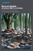 NUEVA ARQUITECTURA DEL PAISAJE LATINOAMERICANA (BILINGUE INGLES-E SPAOL) (COLECCION 2G DOSSIER) de ADRIA, MIQUEL 