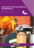 EJERCICIOS Y PRACTICAS RESUELTAS DE EMERGENCIAS de CONTELLES DIAZ, ENRIQUE ALEJANDRO 